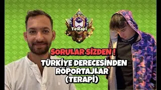 KLAN RÖPORTAJLARI 2 (TERAPİ) ! CLASH OF CLANS
