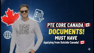 PTE Core Canada: документы, которые ОБЯЗАТЕЛЬНО необходимо иметь перед подачей заявления из-за пр...