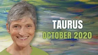 Taurus October 2020 Astrology Horoscope Forecast