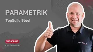 Parametrisches Geländerdesign in TopSolid’Steel – Von der Basis zur Steuerung