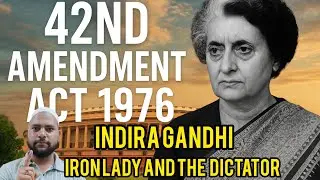 42nd 42nd amendment act 1976 vs INDIRA GANDHI 😱. #upsc #ugcnet #education #motivation #viralvideo 