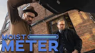 Moist Meter | The Gentlemen