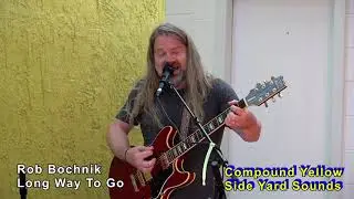 Rob Bochnik LIVE at Compound Yellow