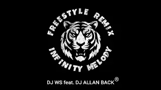SET INFINITY MELODY REMIXES JUNHO 2024