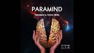 Focus Mind & Paramad - Paramind @Ztxrecords