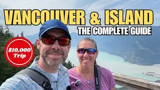 Vancouver Trip Cost: Full Budget Breakdown ($10,000 Reveal)