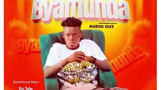 Byamunda By Drakey ug Fresher Beatz Bigoma Sadam Management 256