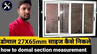 27x65mm (learn) Domal window size measurement how to take Domal aluminium sliding window measurement