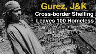 Gurez, J&K Cross Border Shelling Leaves 100 Homeless | Digital News TV