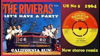 The Rivieras - California Sun - 2021 stereo remix