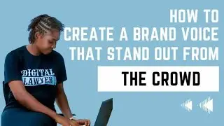 How to create a unique brand voice that stands you out of the crowd