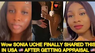 SONIA UCHE BUFF IN THE USA 🇺🇸 AS SHE GET THIS  APPRAISAL USA 🇺🇸 TODAY CONGRATULATIONS