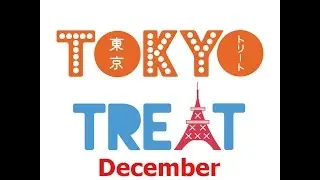 Tokyo Treat December Unboxing - Merry Christmas!