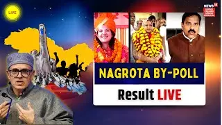 Nagrota Result LIVE : Bad News for BJP & NC? Panthers Party | Candidate Shock Everyone? | NC vs BJP