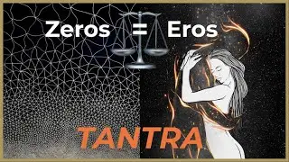 Emptiness + Eros = Tantra