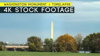 FREE Washington Monument + Timelapse // 4k Stock Footage
