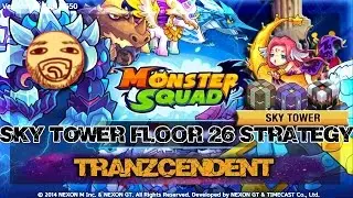 Monster Squad | Sky Tower Floor 26 Strategy Guide | Let's Learn Together!