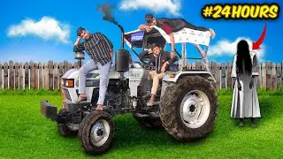 24 hours  challenge on Tractor 🚜