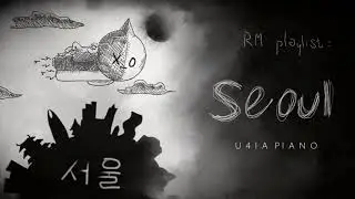 rm, seoul. piano cover (mono)