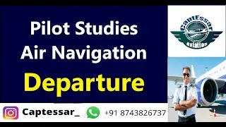 Air Navigation for CPL / ATPL Chapter 1d: Departure ll  #groundclasses #aviation #aviationvideos
