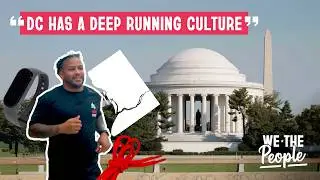 DC's Running Culture with Runner Matthew Green | We The People