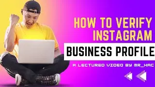 How to Verify Instagram Business Profile | Business Verification on Instagram | Described By Mr HAC