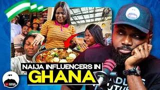 Naija Influencers Paid by Government to Promote Ghana?? || Full Gist