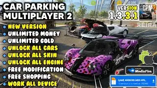 CAR PARKING MULTIPLAYER 2 MOD APK V1.3.3.1 NEW 2026 - Unlimited Money & Unlocked All, CPM 2 Mod Menu