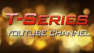 T-Series YouTube Channel