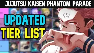 Jujutsu Kaisen Phantom Parade - Updated Tier List