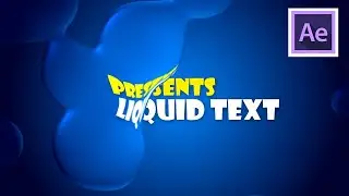 Create Cool Liquid intro Text Animation with After Effect Tutorial