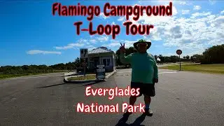 Flamingo Campground T Loop Grand Tour @ Everglades National Park