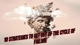 10 strategies to get out of the cycle of failure