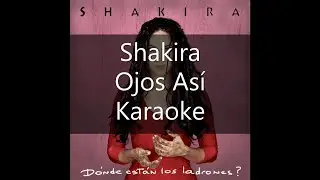 Shakira - Ojos Así - Karaoke