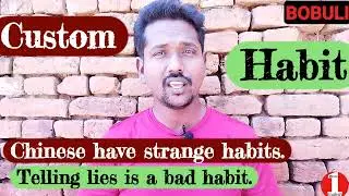 Habit Vs Custom