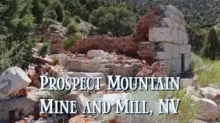 Ghost Towns & Mines: Prospect Mountain Tunnel, NV 2019