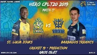 CPL19 T20 | Match 17 | St. Lucia Zouks Vs Barbados Tridents | Cricket 19