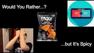 Would You Rather Hot Pepper Challenge- Woohoohoo