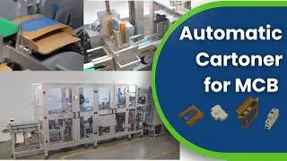 Automatic Cartoner for Switchgear Products | Smart Packaging Solution | Infinity | 8484922042 |