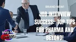 Job Interview Tips for Pharma | How to Stand Out in GMP, Quality & Manufacturing @HelpMeGMP