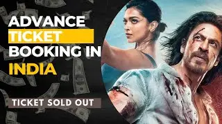 Pathan Advance Ticket Booking in India