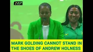 Mark Golding cannot stand in Andrew Holness shoes 