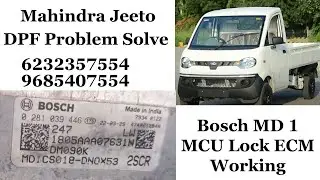 Mahindra Jeeto Bosch MD1 MCU Lock DPF Problem Solve Successful #jeetowork #dpfsolution #6232357554 