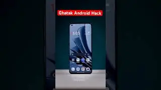 Ghatak Android Hack #GhatakApps #tiptoptech #kinkarray