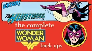 Huntress:  The complete Wonder Woman back ups #WonderWoman80 #BelieveInWonder