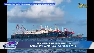 287 Chinese ships sighted in latest PHL maritime patrol off WPS