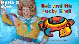 Mama G Reads... 'Rab and His Lucky Shell'