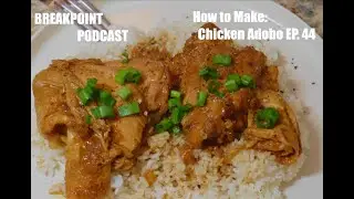 Juicy & Flavorful Filipino Classic Chicken Adobo in 30 Minutes – Easy Home Cook Hack! | BPP Ep. 44