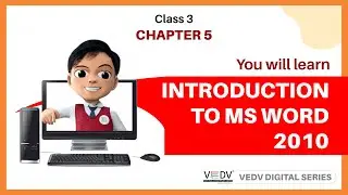 INTRODUCTION TO MS WORD 2010 - Class 3 Chapter 5 (English)