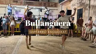 Bullanguera - Guitarró Esqueixat - Son Sardina (30/8/25)